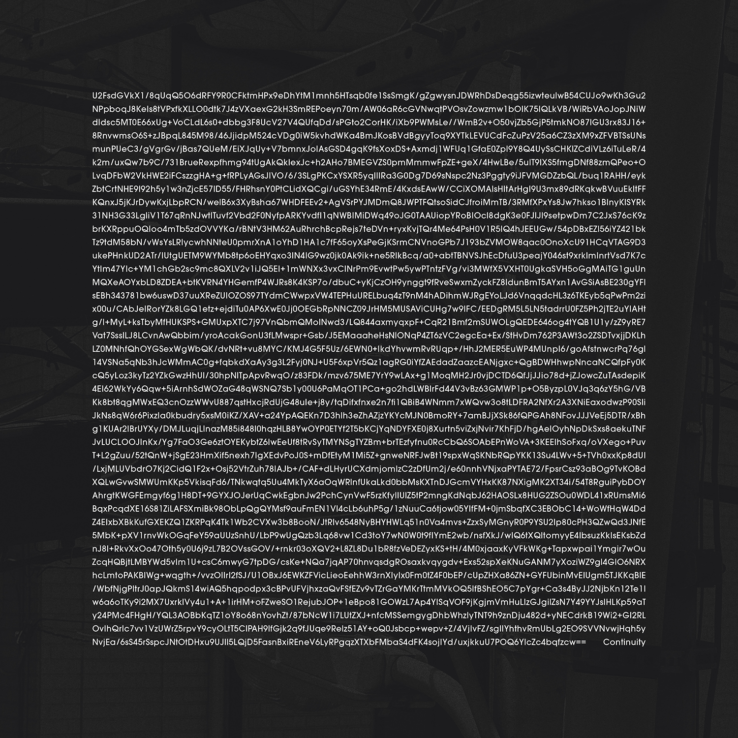 The album cover for 'Continuity' by Yann Novak. Its a dark grey photo background of electric and phone cables nested together on a pole. Over top is 42 lines of white text that are as wide as they are tall, its encrypted text so its gibberish all the way until the end where there are two == and then a few spaces and the word Continuity.